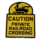 Caution Private Railroad Crossing